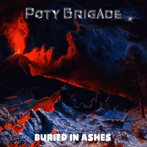 Poty Brigade : Buried in Ashes